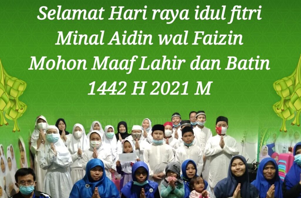 Selamat Hari Raya Idul Fitri 1442 H / 2021 M.