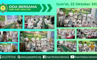DOA BERSAMA ADIK-ADIK YATIM IMI JUMAT, 22 OKTOBER 2021