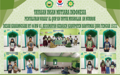 PENYALURAN WAKAF AL QUR’AN UNTUK MUSHOLAH AN NURROH DESAH KARANGSARI RT06/RW03, KECAMATAN KEBASEN KABUPATEN BANYUMAS JAWA TANGAH 15372