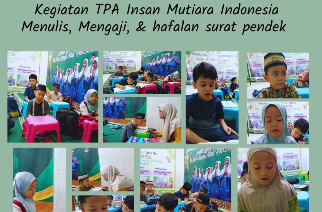 KEGIATAN TPA INSAN MUTIARA INDONESIA, MEI 2026