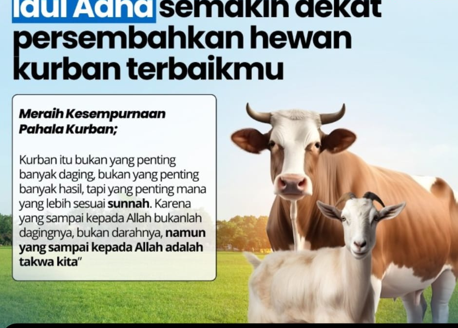 IDUL ADHA SEMAKIN DEKAT